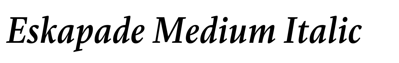 Eskapade Medium Italic